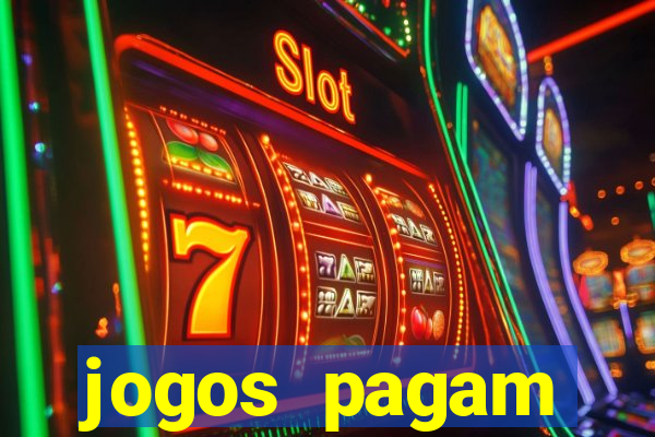 jogos pagam dinheiro de verdade